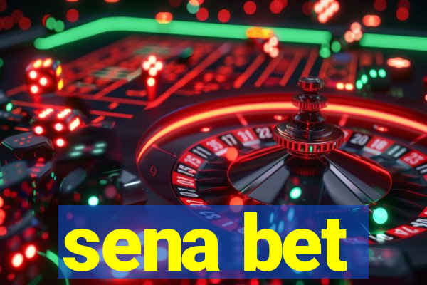 sena bet